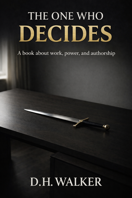 The One Who Decides